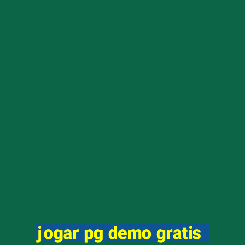 jogar pg demo gratis